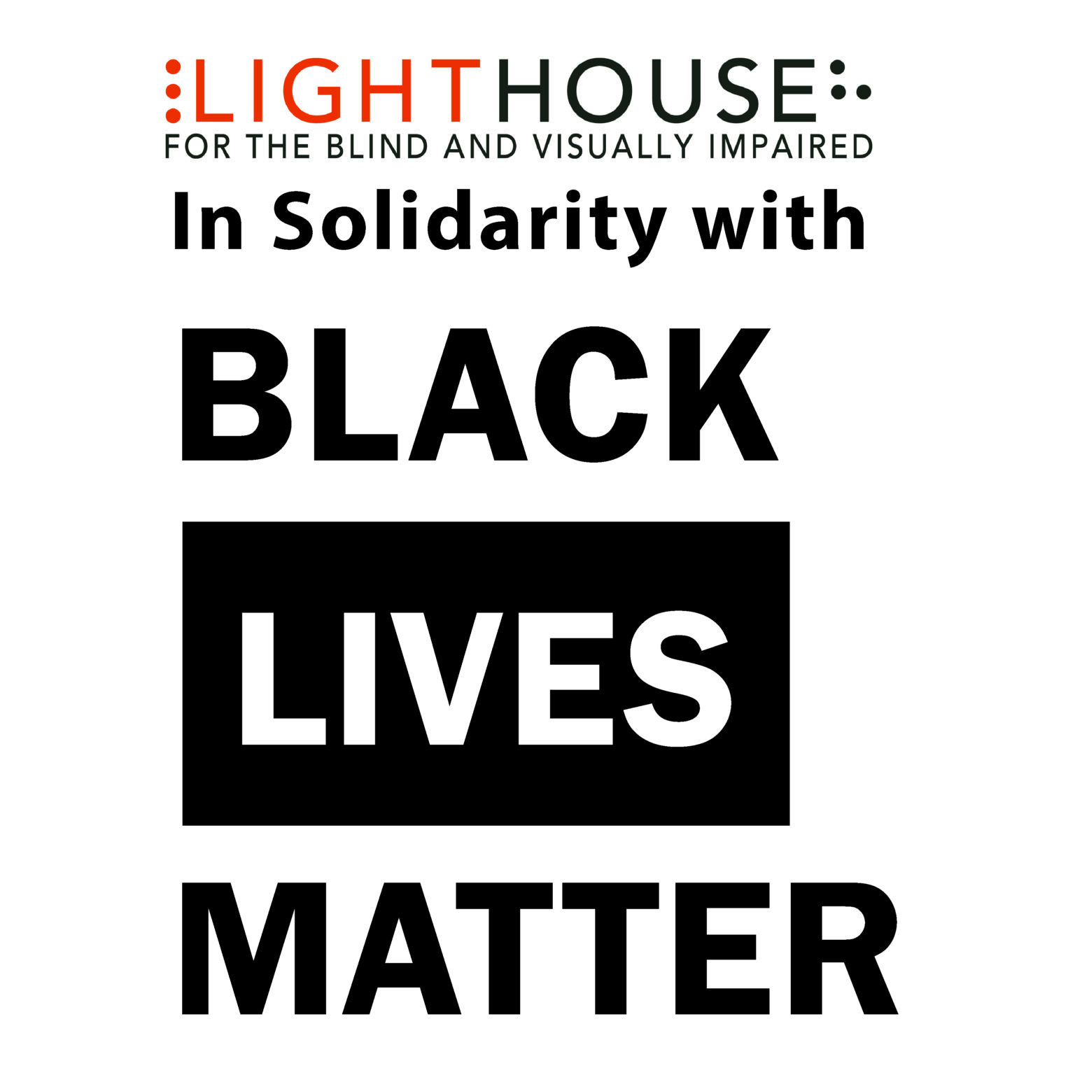 LightHouse in solidarity with Black Lives Matter