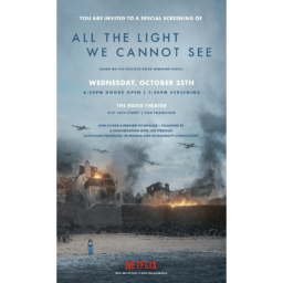 A promotional poster for Netflix’s ALL THE LIGHT WE CANNOT SEE screening at The Roxie. A girl, Marie-Laure, stands on a beach at the water’s edge in a blue, short-sleeved dress, with a white cane beside her. A city burns in the background, with planes overhead.